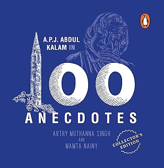 Kalam in 100 Anecdotes