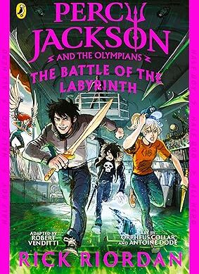 The Battle of the Labyrinth: The Graphic Novel (Percy Jackson Book 4) (Percy Jackson Graphic Novels)