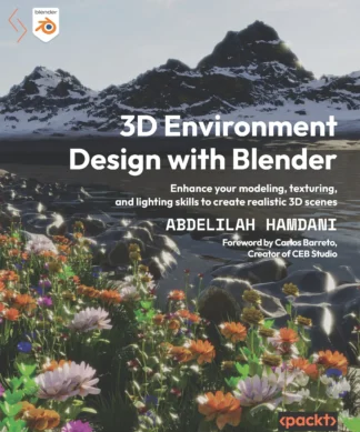 3D Environment Design with Blender:
