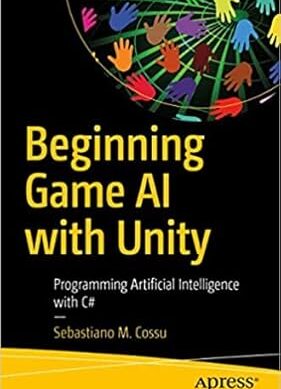 Beginning Game AI with Unity: