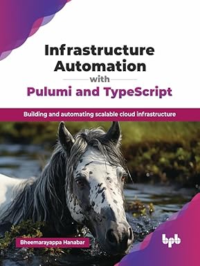 Infrastructure Automation with Pulumi and TypeScript
