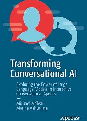 Transforming Conversational AI: Exploring the Power of Large Language Models in Interactive Conversational Agents