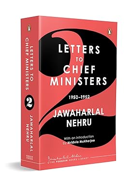 Jawaharlal Nehru's Letters to Chief Ministers: 1950-1952 - Volume 2