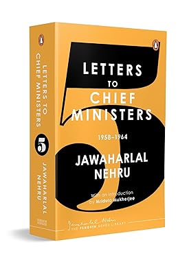 Jawaharlal Nehru's Letters to Chief Ministers: 1958-1964 - Volume 5
