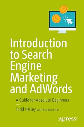 Introduction to Search Engine Marketing and AdWords