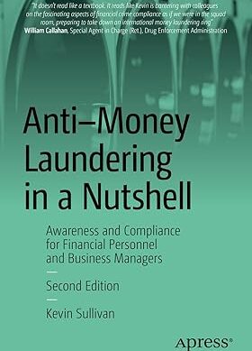 Anti-money Laundering in a Nutshell: Awareness and Compliance for Financial Personnel and Business Managers