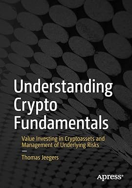 Understanding Crypto Fundamentals: Value Investing in Cryptoassets and Management of Underlying Risks