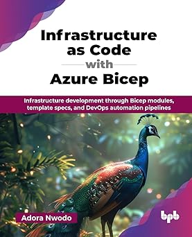 Infrastructure as Code with Azure Bicep