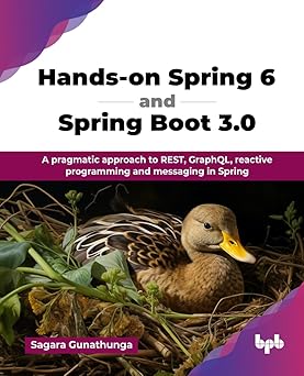 Hands-on Spring 6 and Spring Boot 3.0