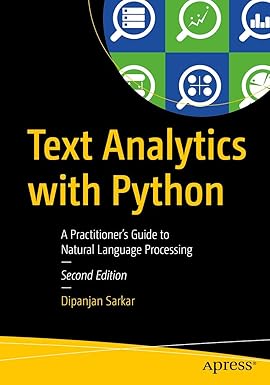 Text Analytics with Python: A Practitioner's Guide to Natural Language Processing