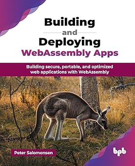 Building and Deploying WebAssembly Apps