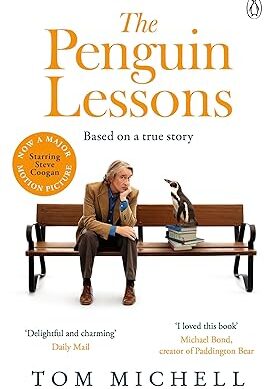 The Penguin Lessons: Now a major film starring Steve Coogan and Jonathan Pryce