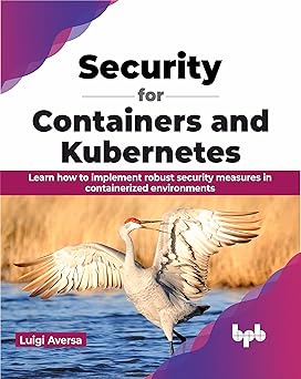 Security for Containers and Kubernetes