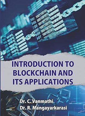 INTRODUCTION TO BLOCKCHAIN AND ITS APPLICATIONS_PB