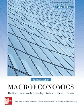 MACROECONOMICS, 12TH EDITION