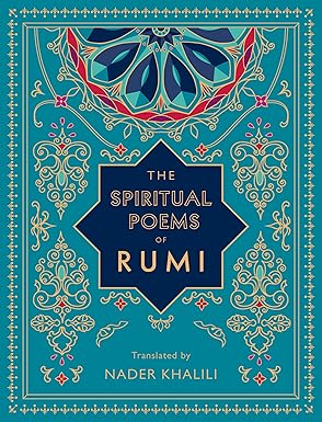SPIRITUAL POEMS OF RUMI