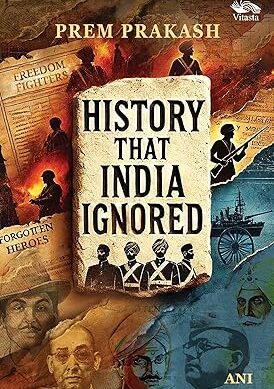 History That India Ignored