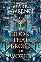The Book That Broke the World (The Library Trilogy 2)