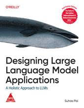 Designing Large Language Model Applications