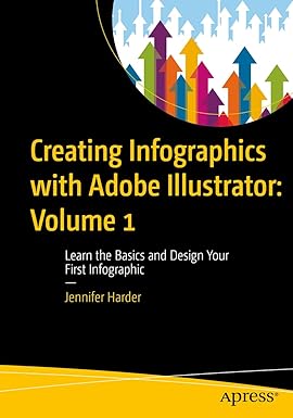 Creating Infographics With Adobe Illustrator VOL 1