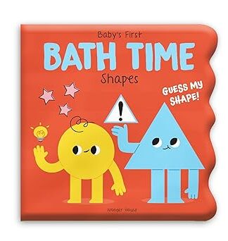 Baby's First Bath Time: Shapes