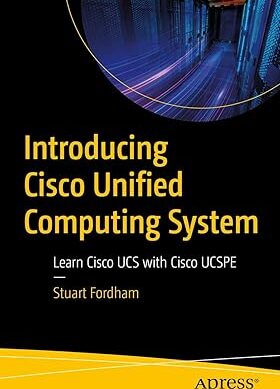 Introducing Cisco Unified Computing System: Learn Cisco UCS with Cisco UCSPE