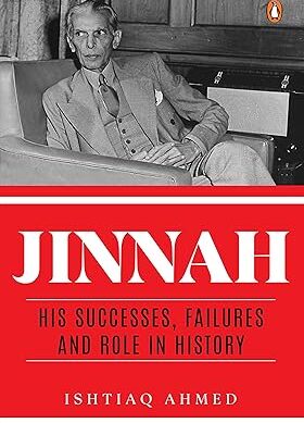 Jinnah: His Successes, Failures and Role