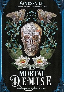 His Mortal Demise (The Last Bloodcarver series)