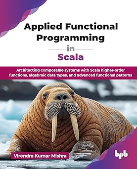 Applied Functional Programming in Scala