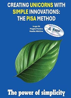Creating Unicorns with Simple Innovations: The PISA Method (Grayscale Indian Edition) Paperback – 13 July 2025