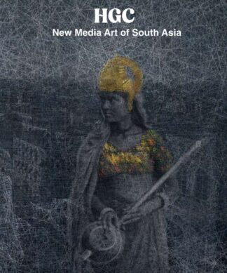 Hidden Gem Collective New Media Art of South Asia Perfect Paperback – Picture Book, 30 June 2025