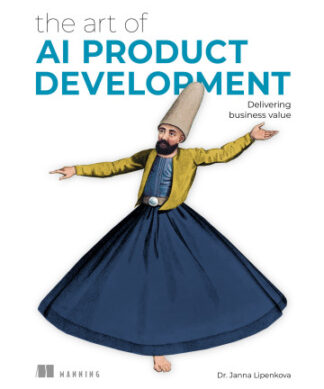 The Art of AI Product Development