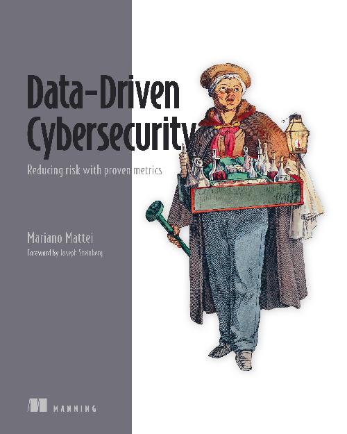 Data-Driven Cybersecurity