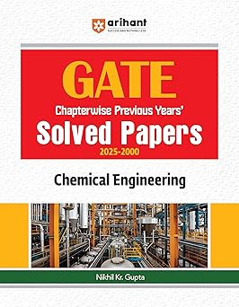 GATE Chemical Engineering Chapterwise Solved Papers (2025–2000) | GATE Previous Year