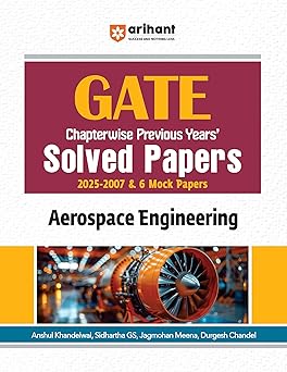 GATE Aerospace Engineering Chapterwise Solved Papers (2025–2007)