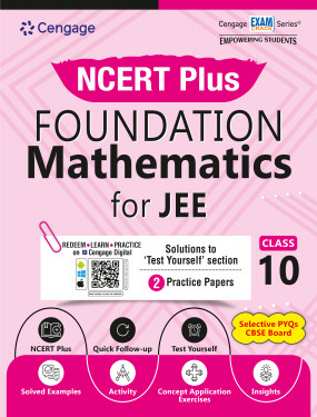 NCERT Plus Foundation Mathematics for JEE: Class 10
