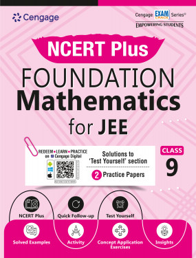 NCERT Plus Foundation Mathematics for JEE: Class 9