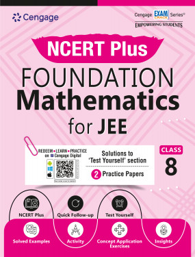 NCERT Plus Foundation Mathematics for JEE: Class 8