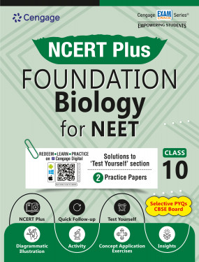 NCERT Plus Foundation Biology for NEET: Class 10
