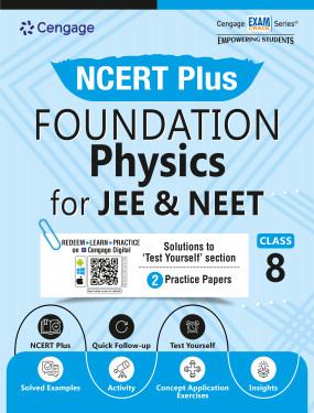 NCERT Plus Foundation Physics for JEE & NEET: Class 8