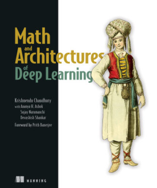 Math and Architectures of Deep Learning