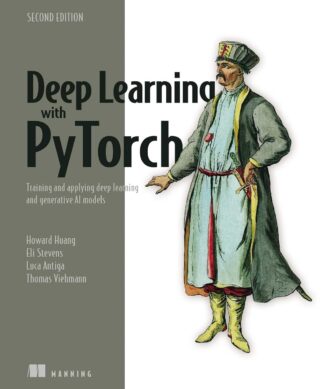 Deep Learning with PyTorch, Second Edition