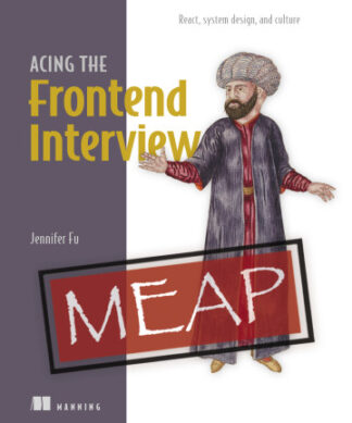 Acing the Frontend Interview