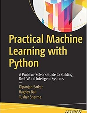 Practical Machine Learning with Python