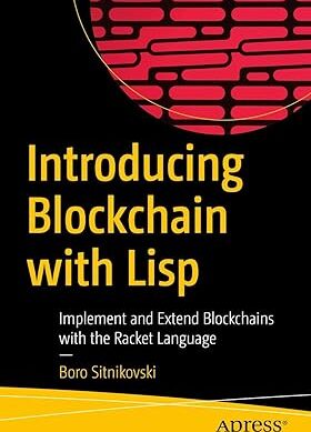 Introducing Blockchain with Lisp