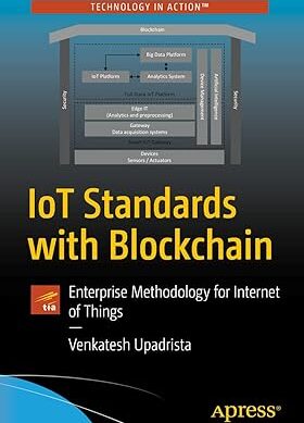 IoT Standards with Blockchain