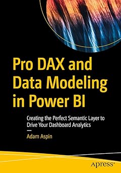 Pro Dax and Data Modeling in Power Bi