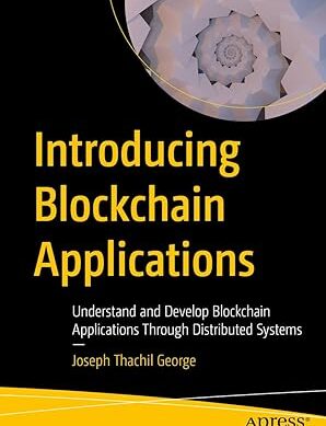 Introducing Blockchain Applications