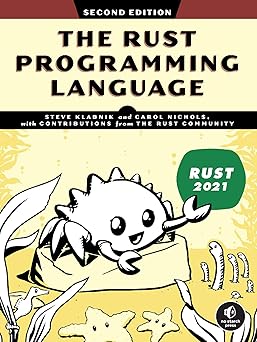 The Rust Programming Language: 2nd Edition