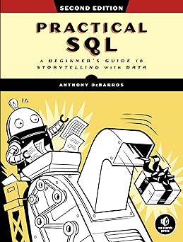 Practical SQL, 2nd Edition
